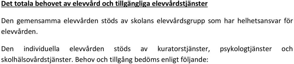 för elevvården.