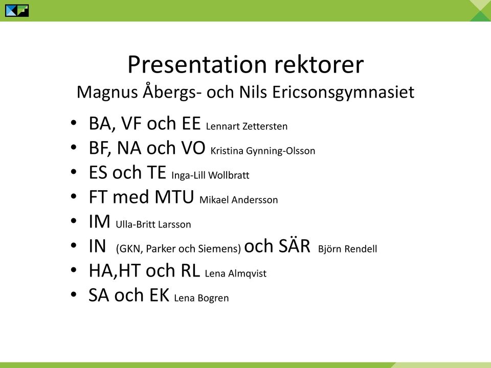Wollbratt FT med MTU Mikael Andersson IM Ulla-Britt Larsson IN (GKN, Parker