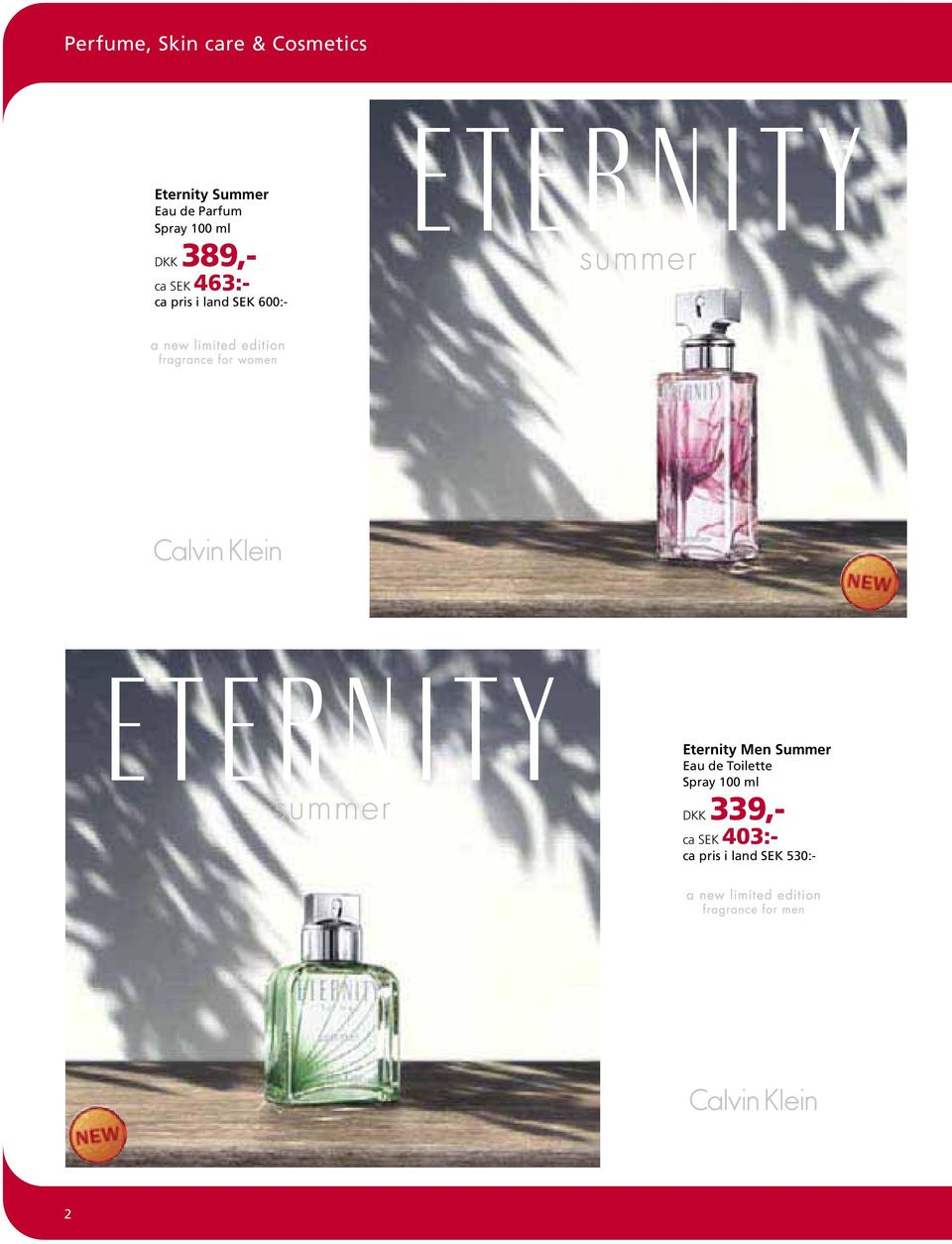 land SEK 600:- Eternity Men Summer Eau de Toilette