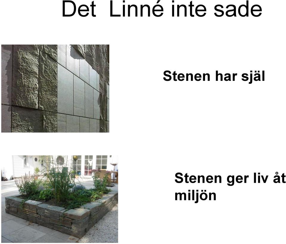 har själ