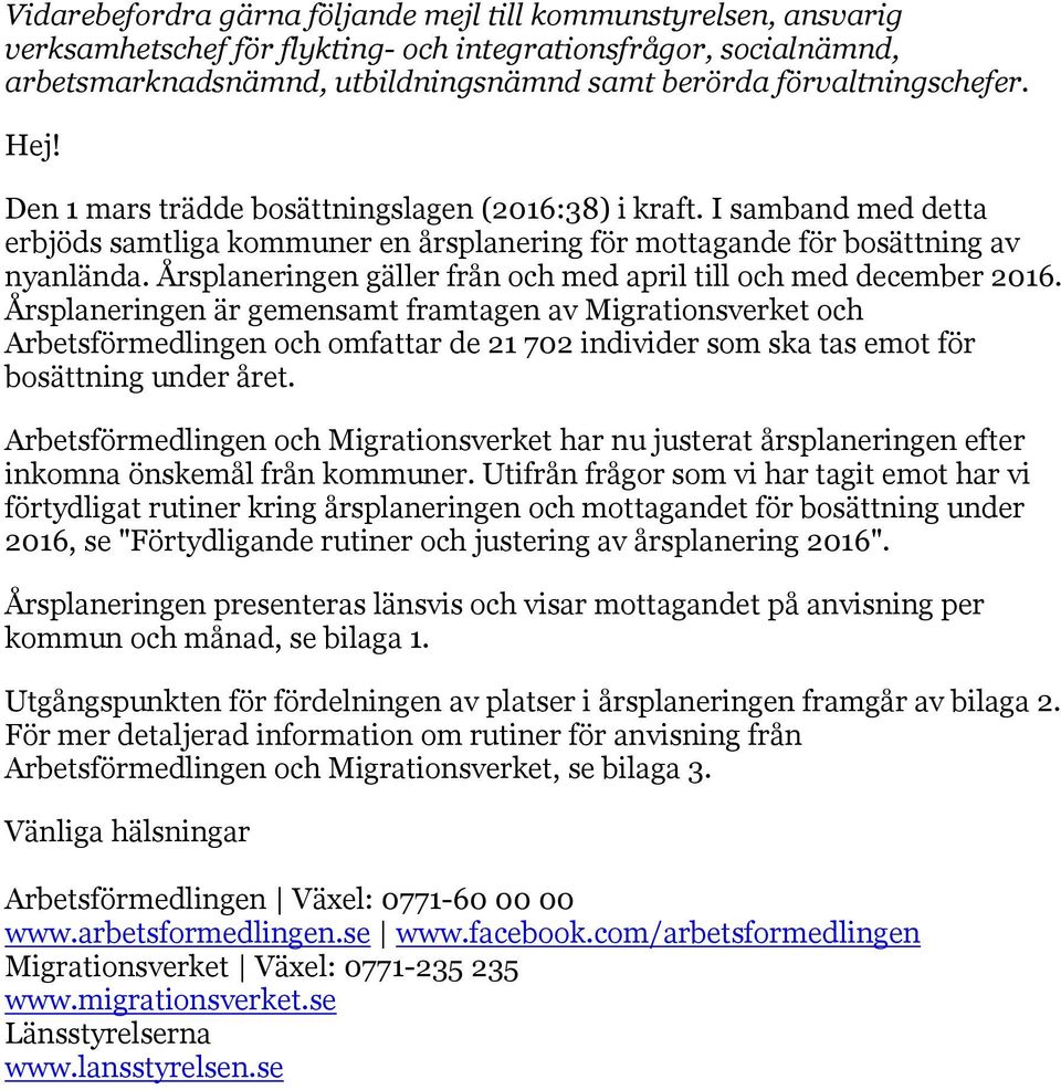 Årsplaneringen gäller från och med april till och med december 2016.