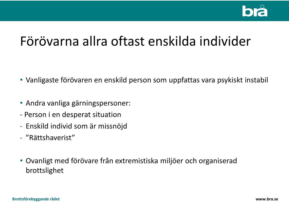 Person i en desperat situation - Enskild individ som är missnöjd -