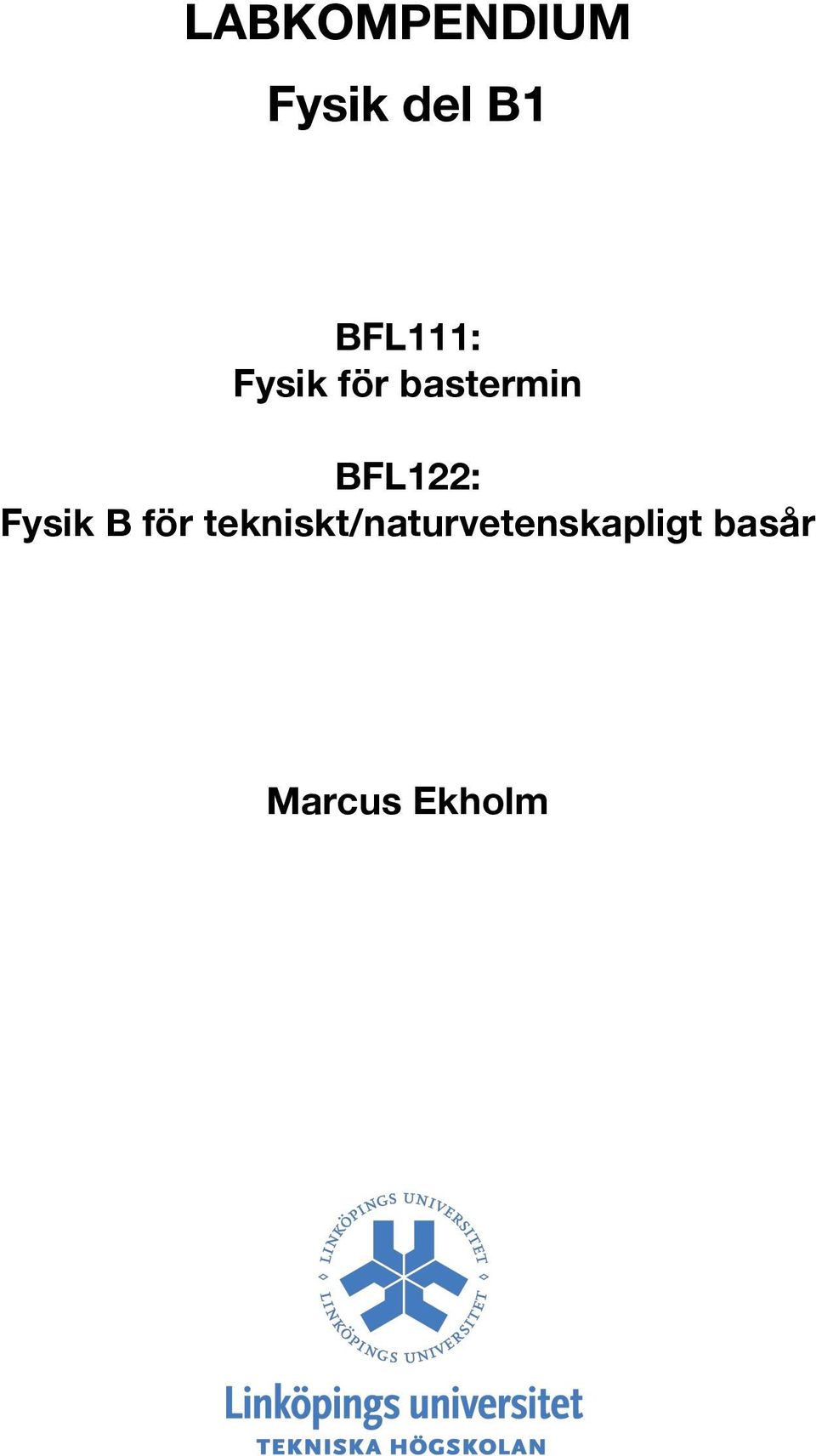 bastermin BFL122: Fysik B