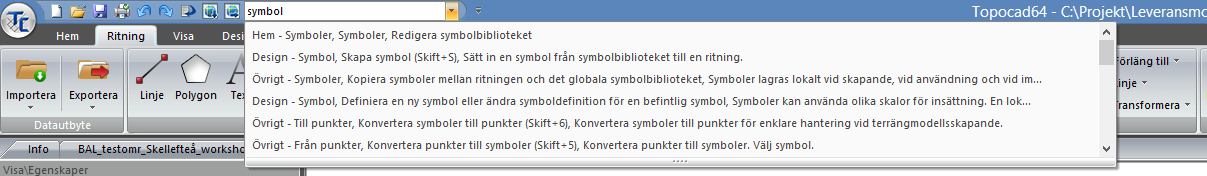 Sökfunktioner Hittar du inte kommandot du söker?