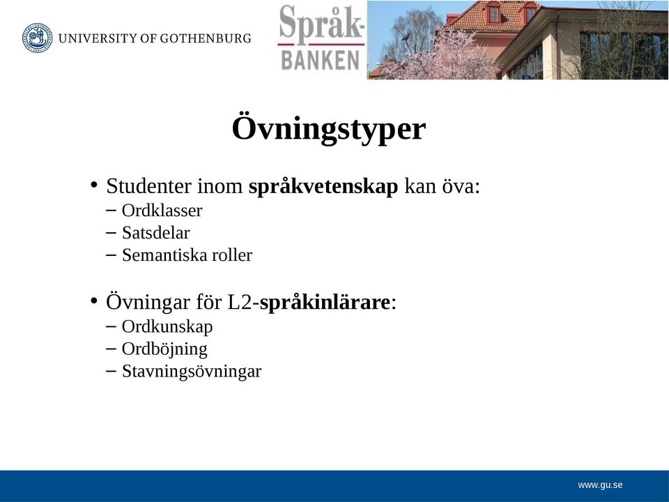 Satsdelar Semantiska roller Övningar för