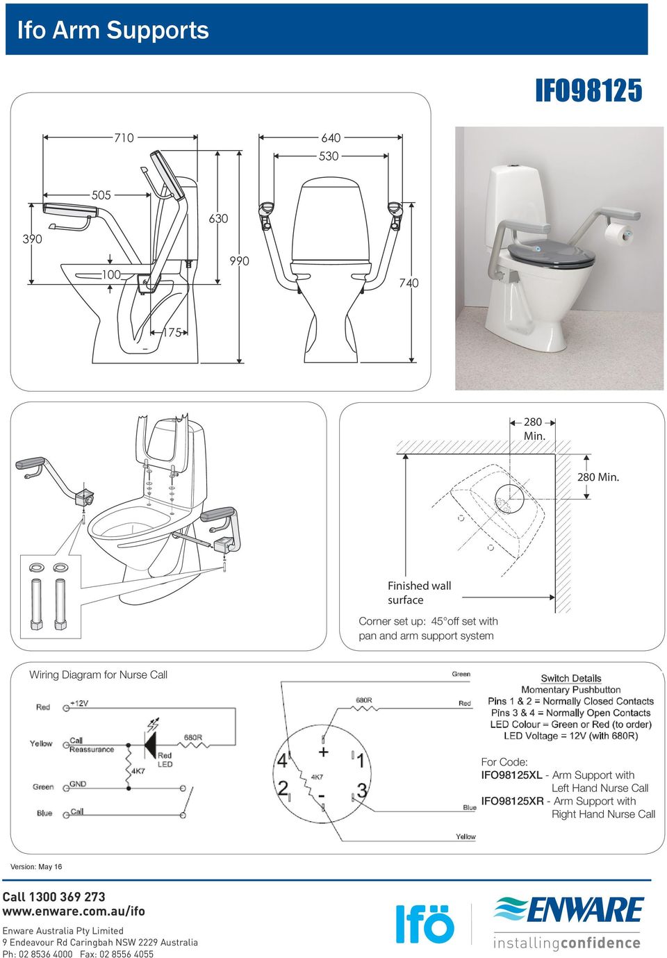 Finished wall surface OK Corner set up: 45 off set with pan and arm support system Wiring Diagram for Nurse Call For