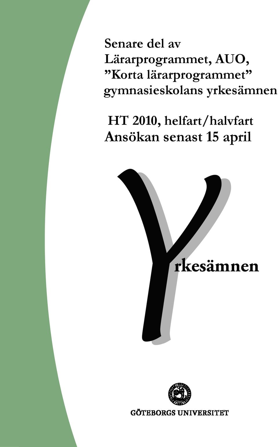 gymnasieskolans yrkesämnen HT