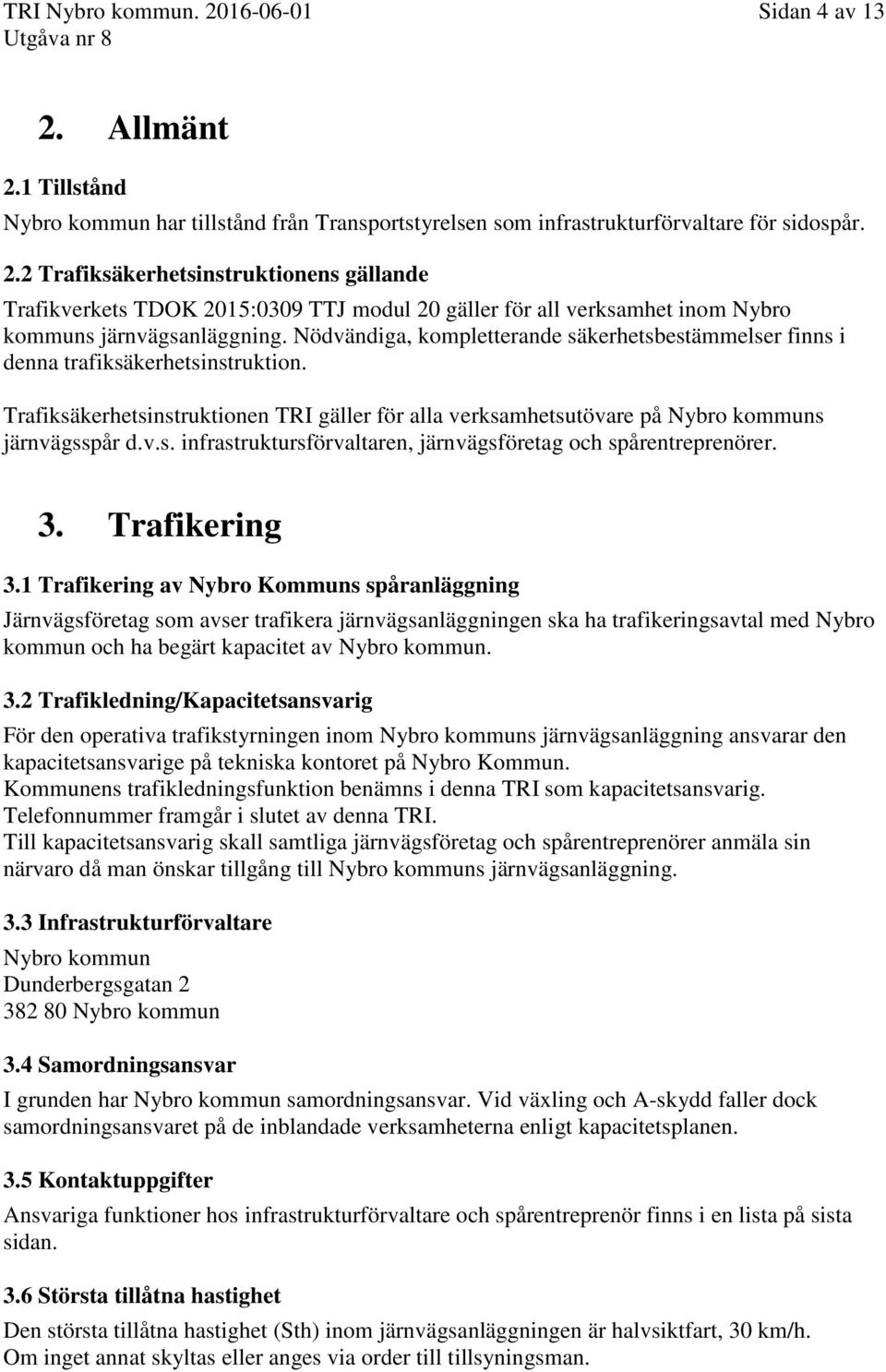 3. Trafikering 3.