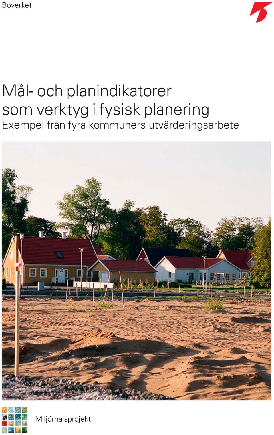 fysisk planering Exempel från