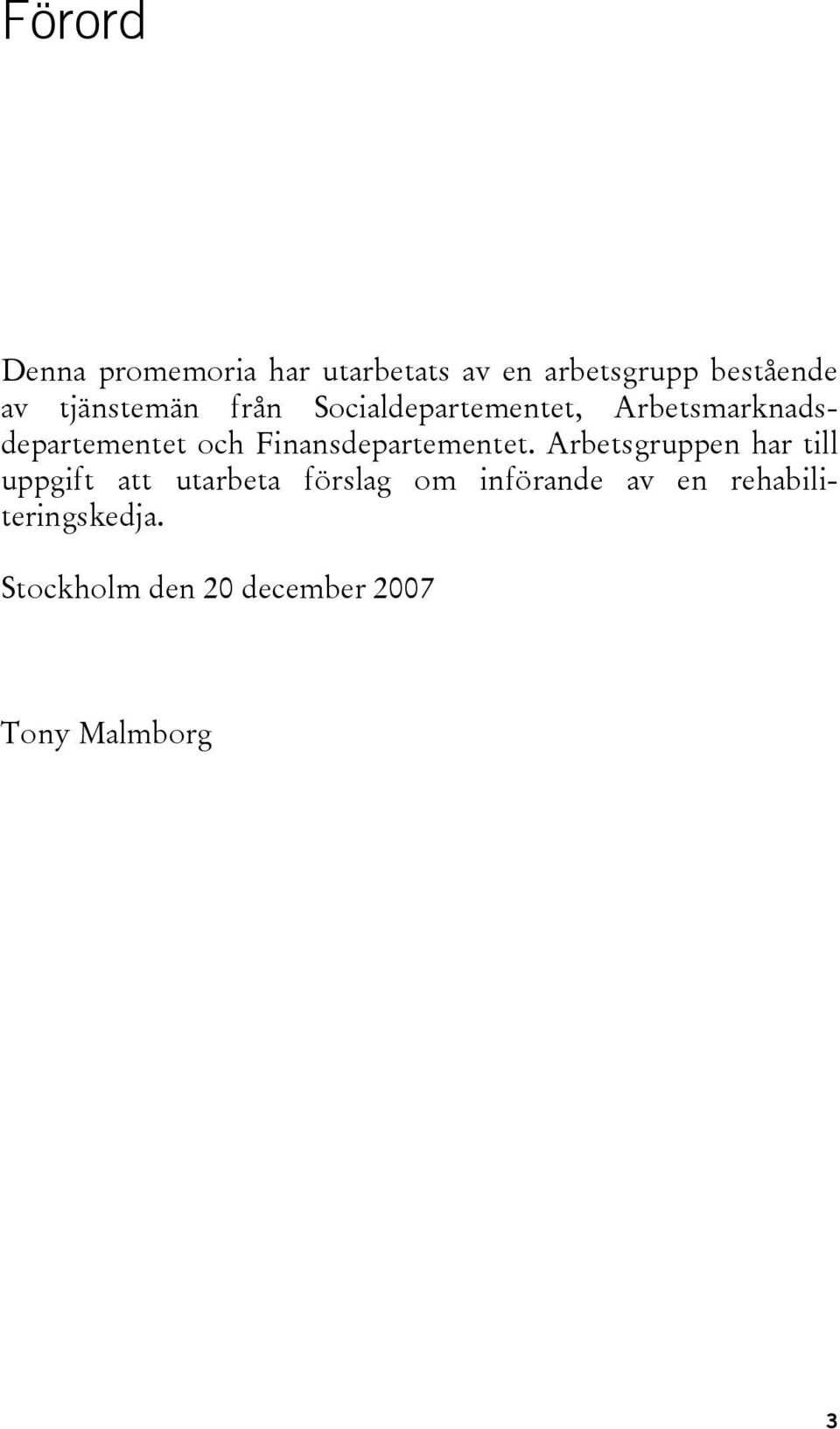 Finansdepartementet.