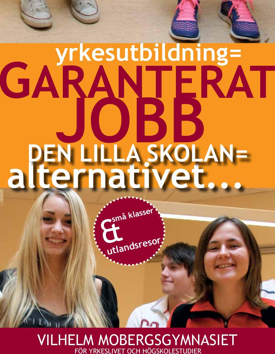 .. små klasser &utlandsresor VILHELM