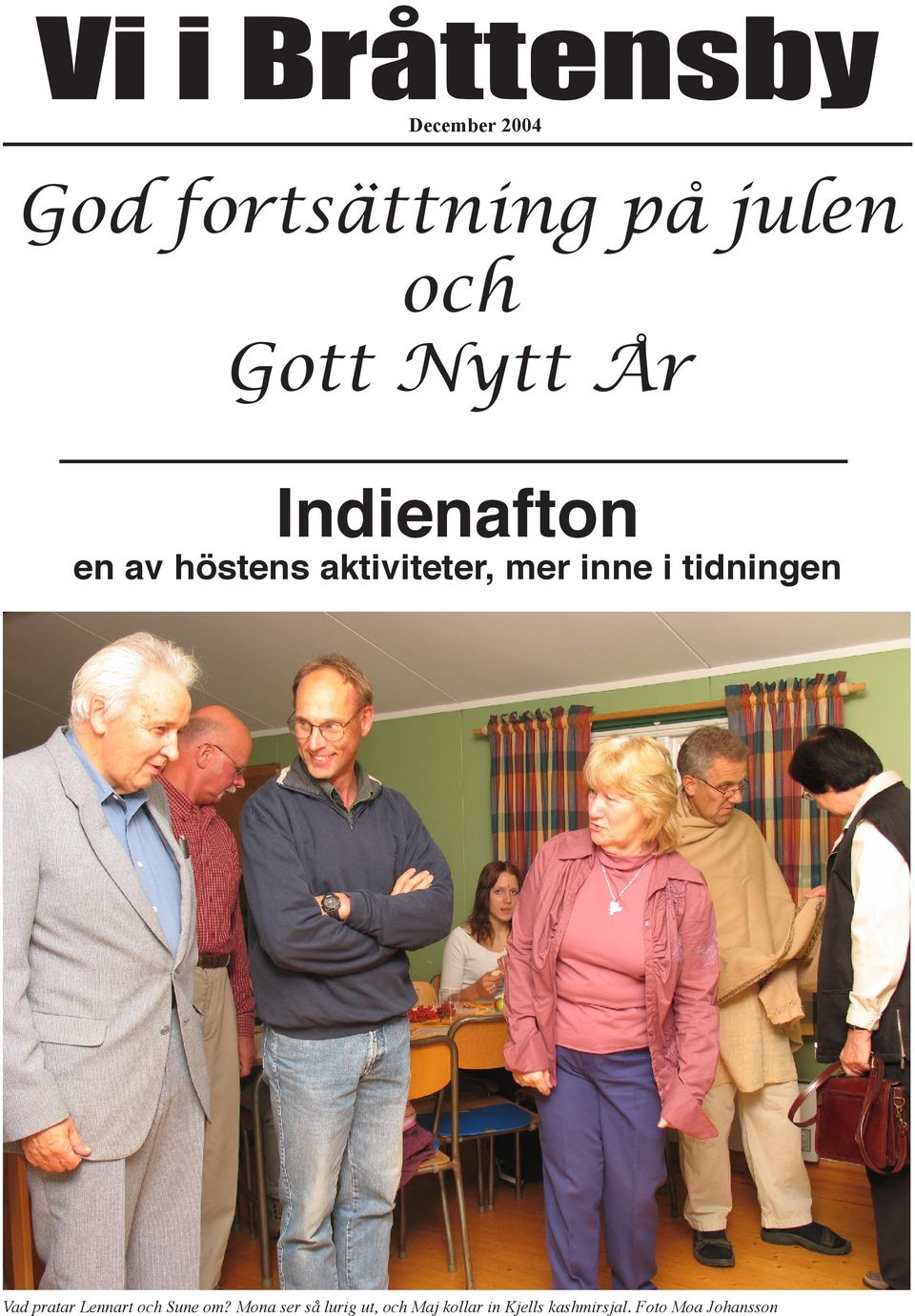 i tidningen Vad pratar Lennart och Sune om?