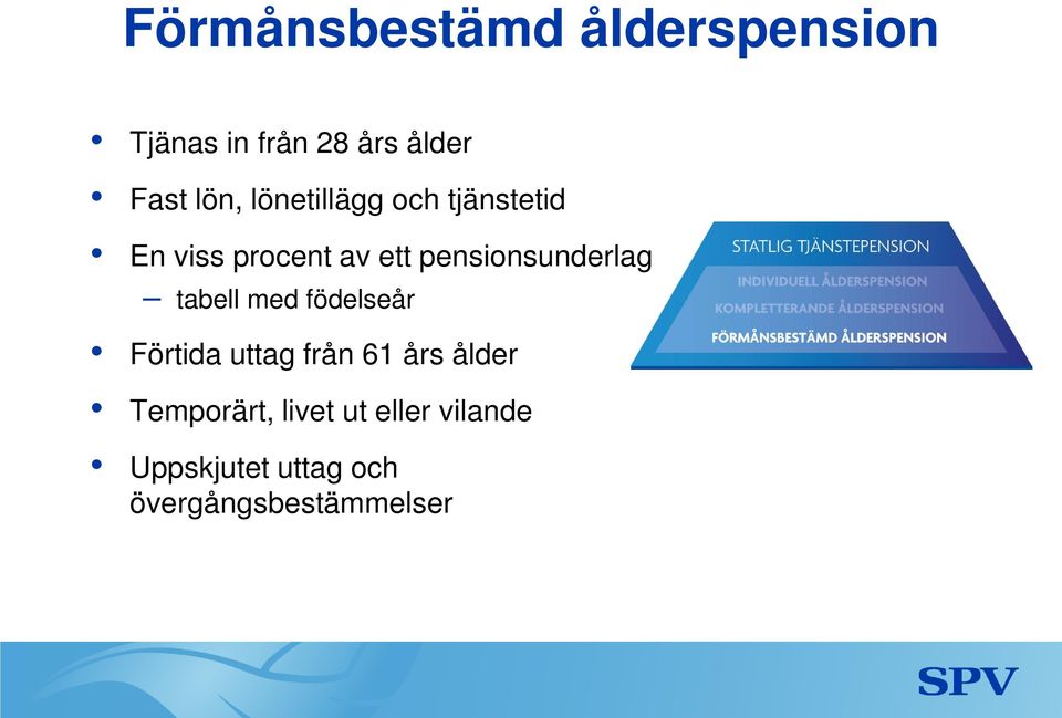 pensionsunderlag tabell med födelseår Förtida uttag från 61 års