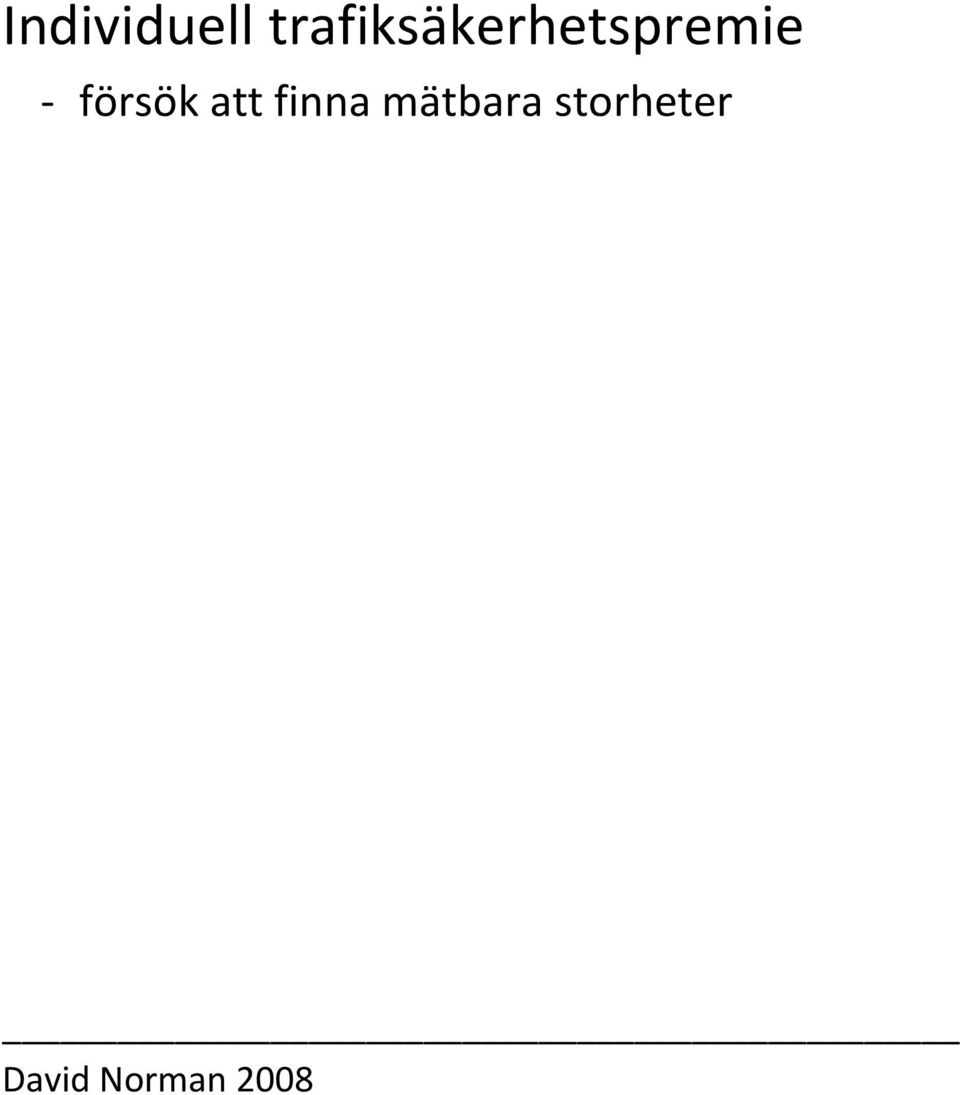 - försök att finna