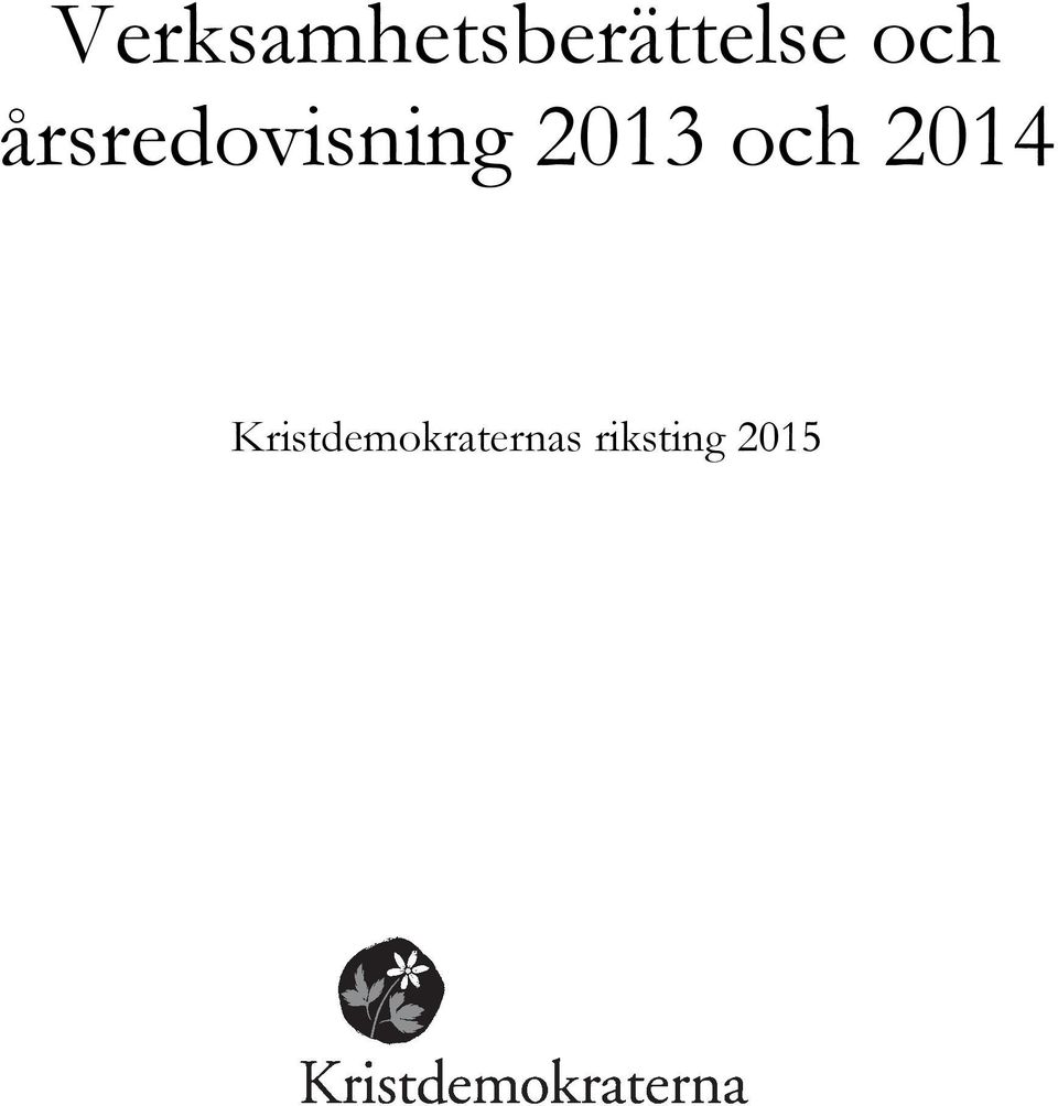 2013 och 2014