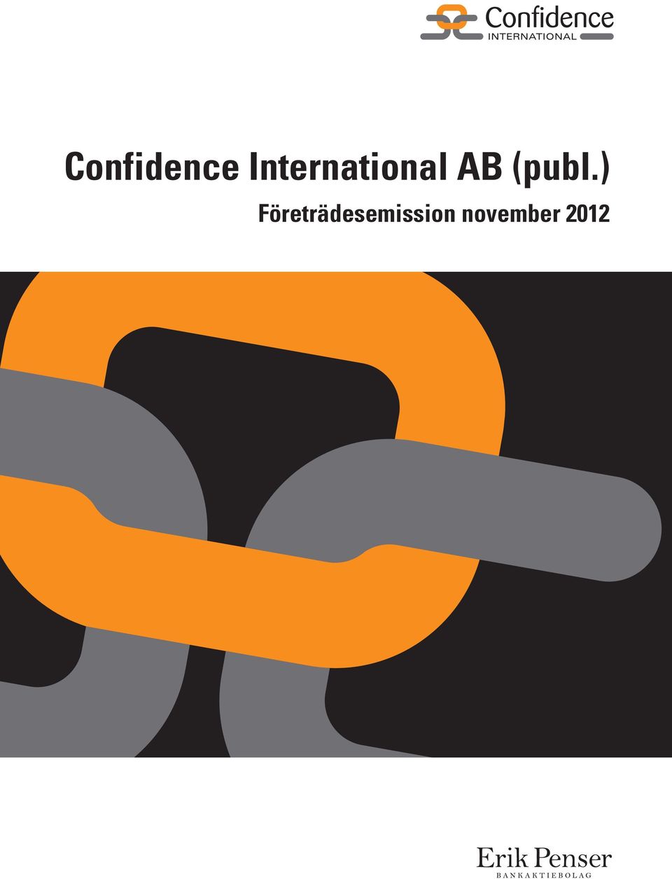 Confidence International AB