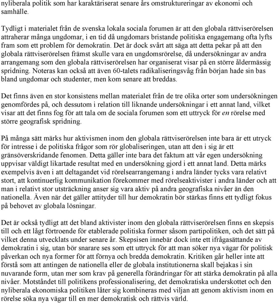 problem för demokratin.