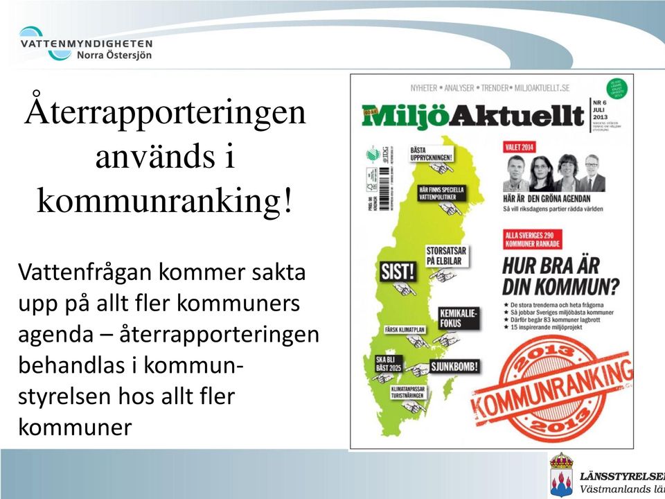 kommuners agenda återrapporteringen