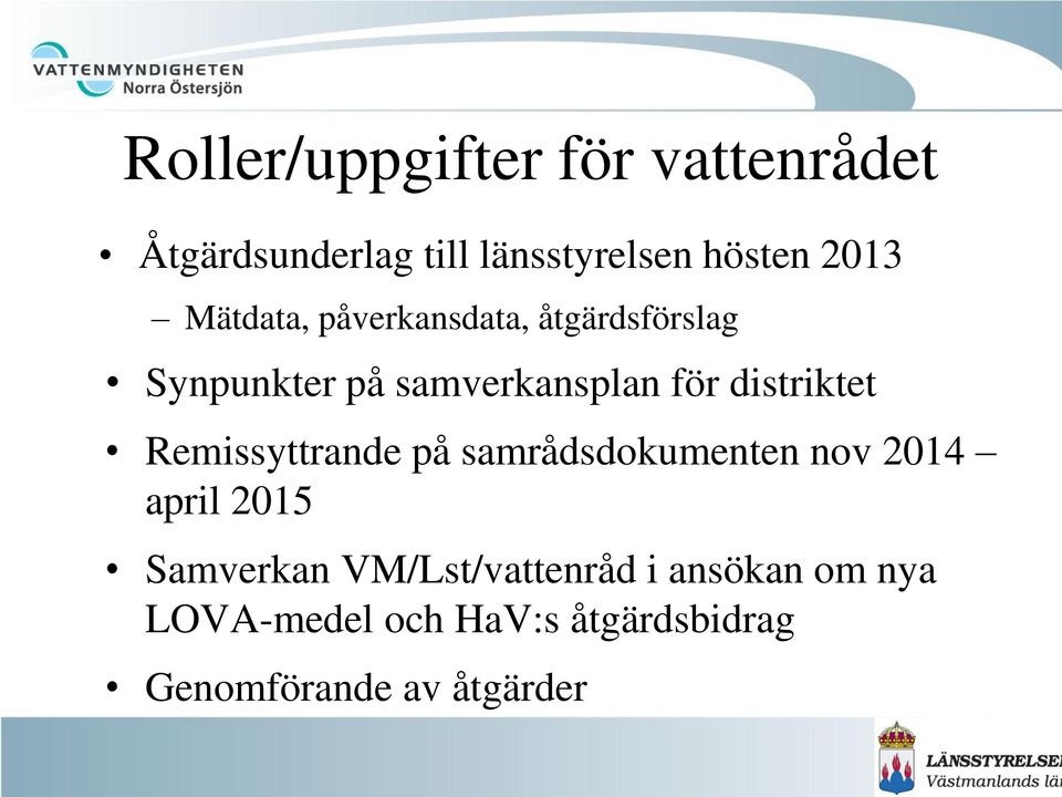 distriktet Remissyttrande på samrådsdokumenten nov 2014 april 2015 Samverkan