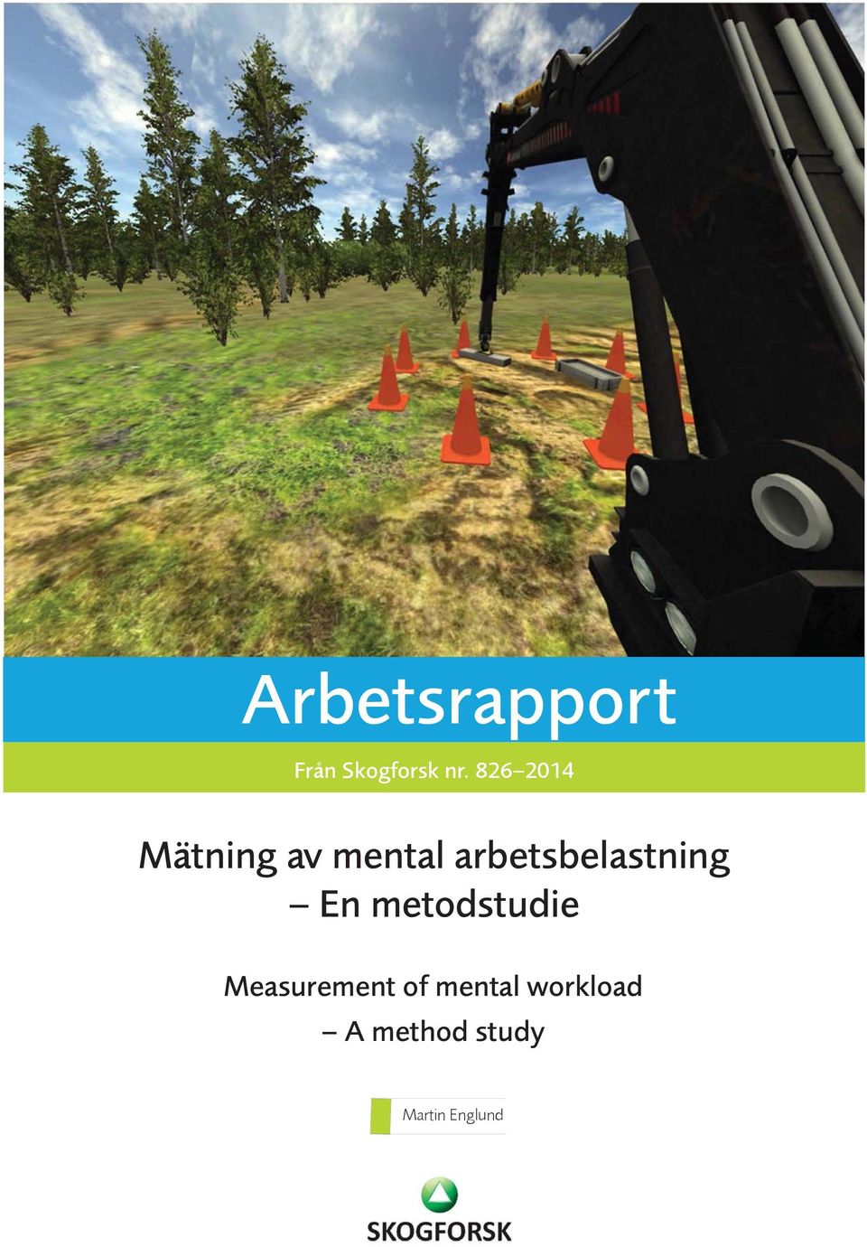 arbetsbelastning En metodstudie