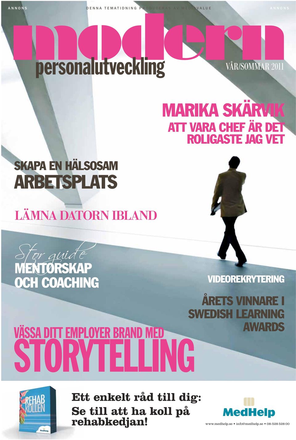 Mentorskap och Coaching videorekrytering vässa ditt employer brand med Storytelling Årets vinnare i Swedish