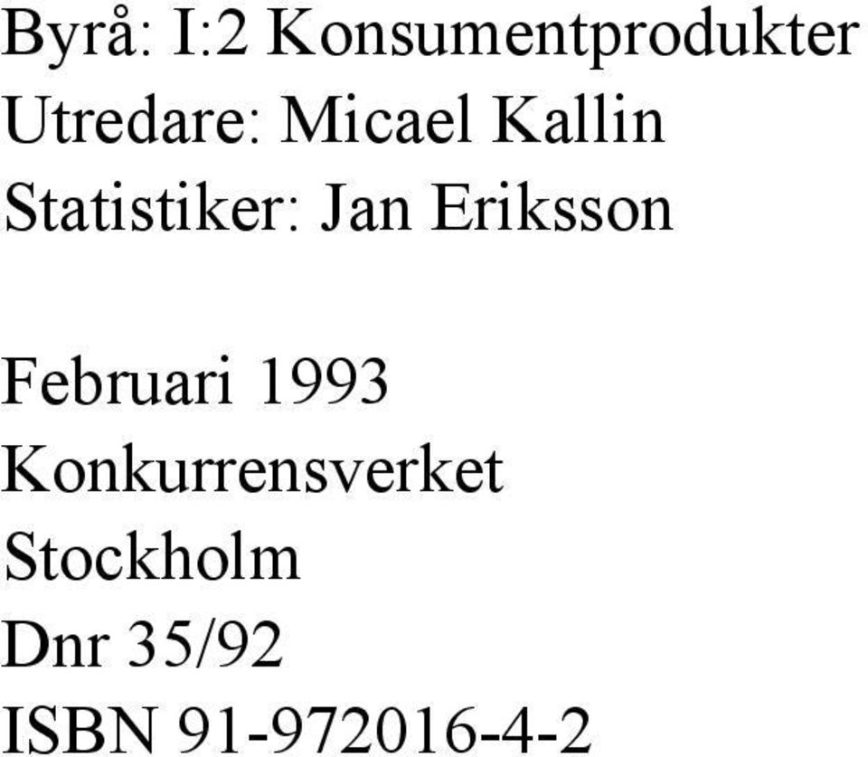 Jan Eriksson Februari 1993