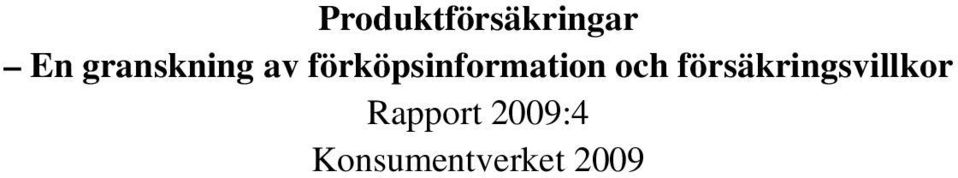 förköpsinformation och