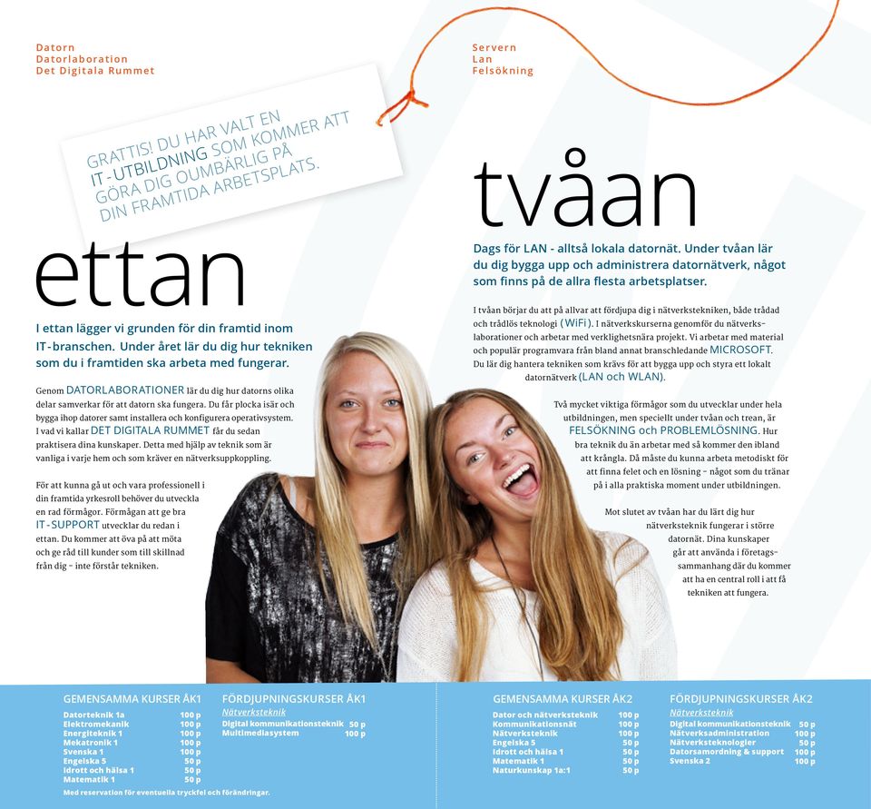 Genom DATORLABORATIONER lär du dig hur datorns olika delar samverkar för att datorn ska fungera. Du får plocka isär och bygga ihop datorer samt installera och konfigurera operativsystem.