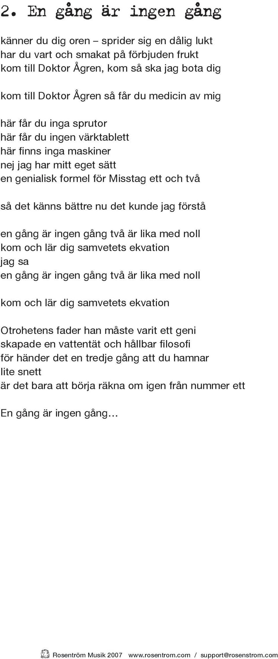 kunde jag förstå en gång är ingen gång två är lika med noll kom och lär dig samvetets ekvation jag sa en gång är ingen gång två är lika med noll kom och lär dig samvetets ekvation Otrohetens