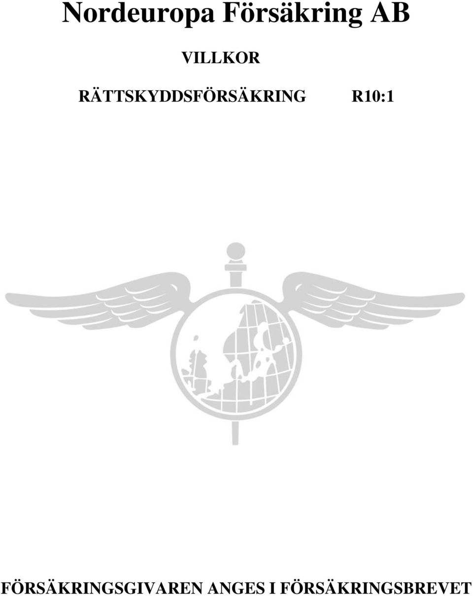 RÄTTSKYDDSFÖRSÄKRING