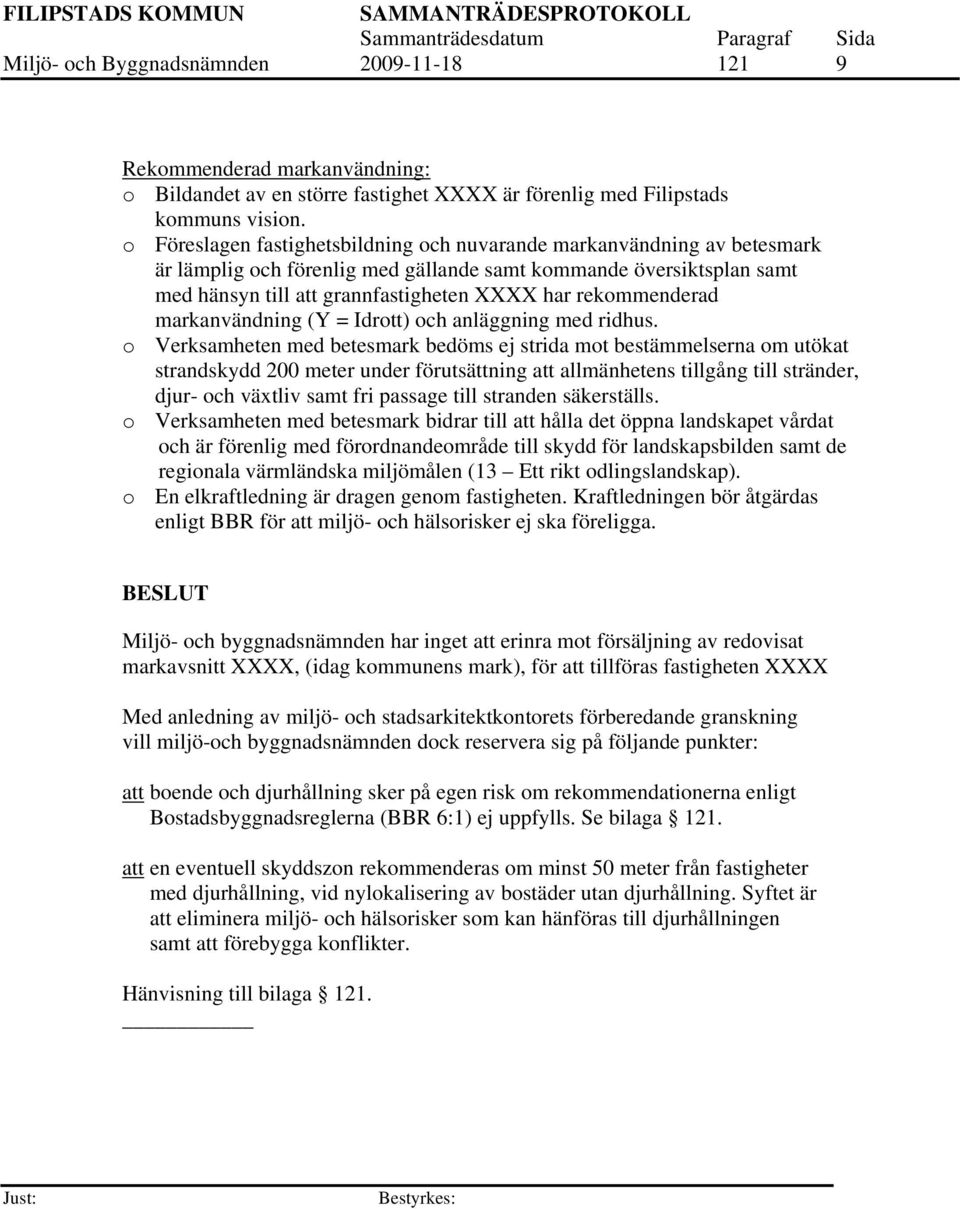 rekommenderad markanvändning (Y = Idrott) och anläggning med ridhus.