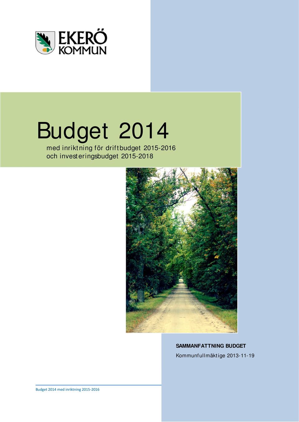 investeringsbudget 2015-2018