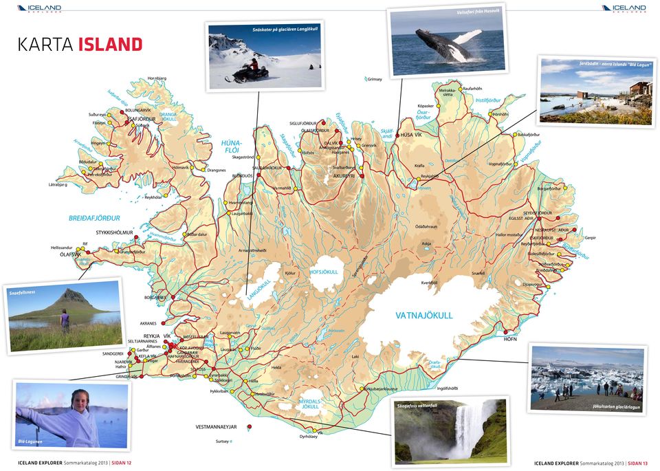 Skogafoss vattenfall Jökulsarlon glaciärlagun Blå Lagunen ICELAND