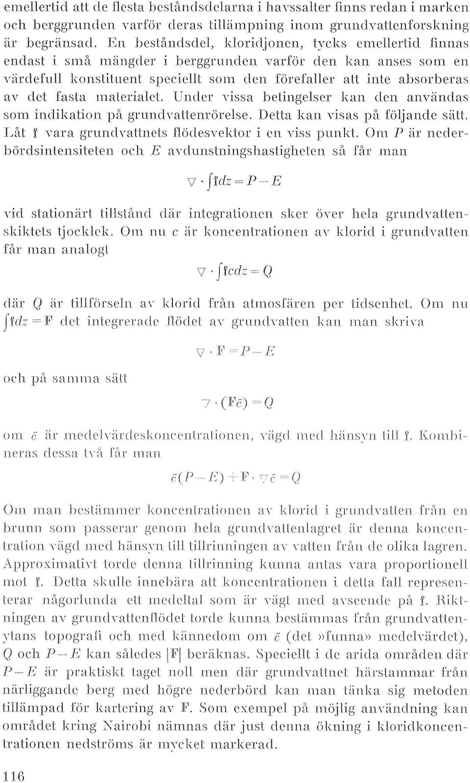 rut[er yissa belingelser kan den anyändas som indikation ptl grundvallenrörelse, Detta kan visas på följande sätt.