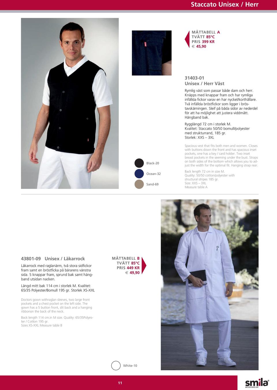 Kvalitet: Staccato 50/50 bomull/polyester med strukturrand, 185 gr. Storlek: XXS 3XL Ocean-32 Sand-69 Spacious vest that fits both men and women.