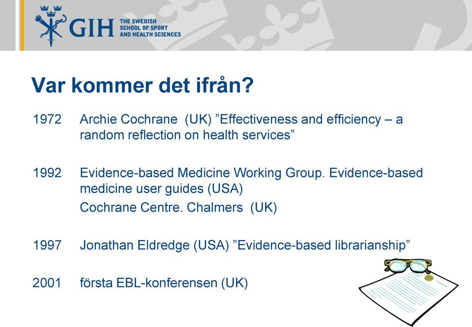 health services 1992 Evidence-based Medicine Working Group.