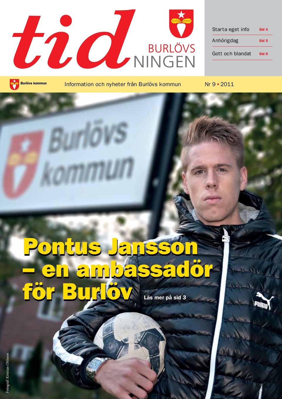 Burlövs kommun Nr 9-2011 Pontus Jansson en