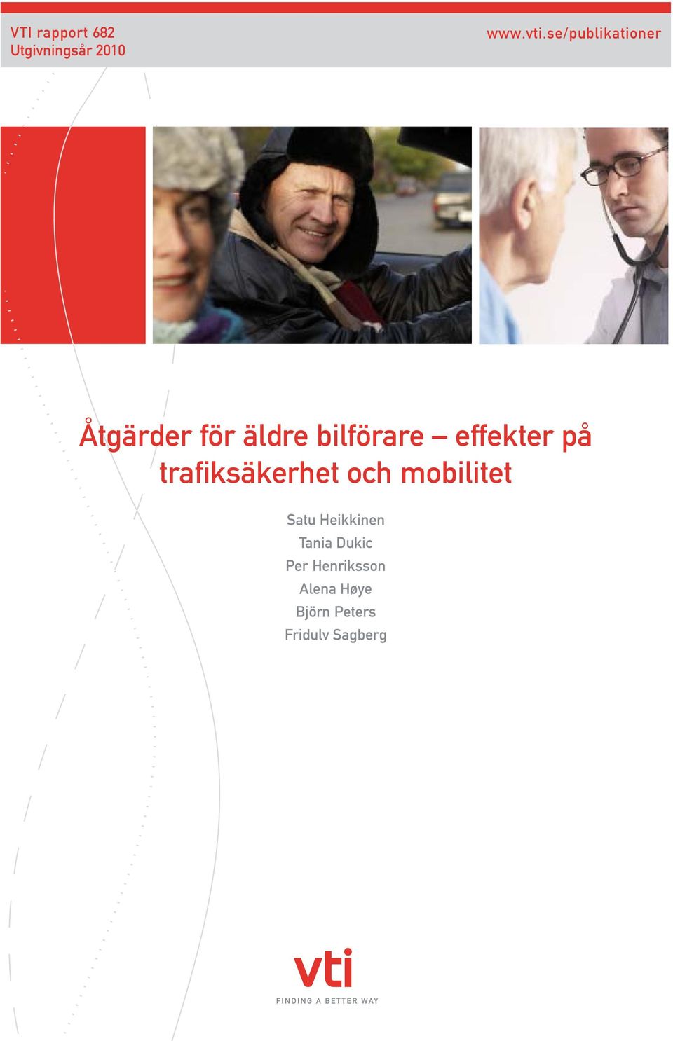 effekter på trafiksäkerhet och mobilitet Satu