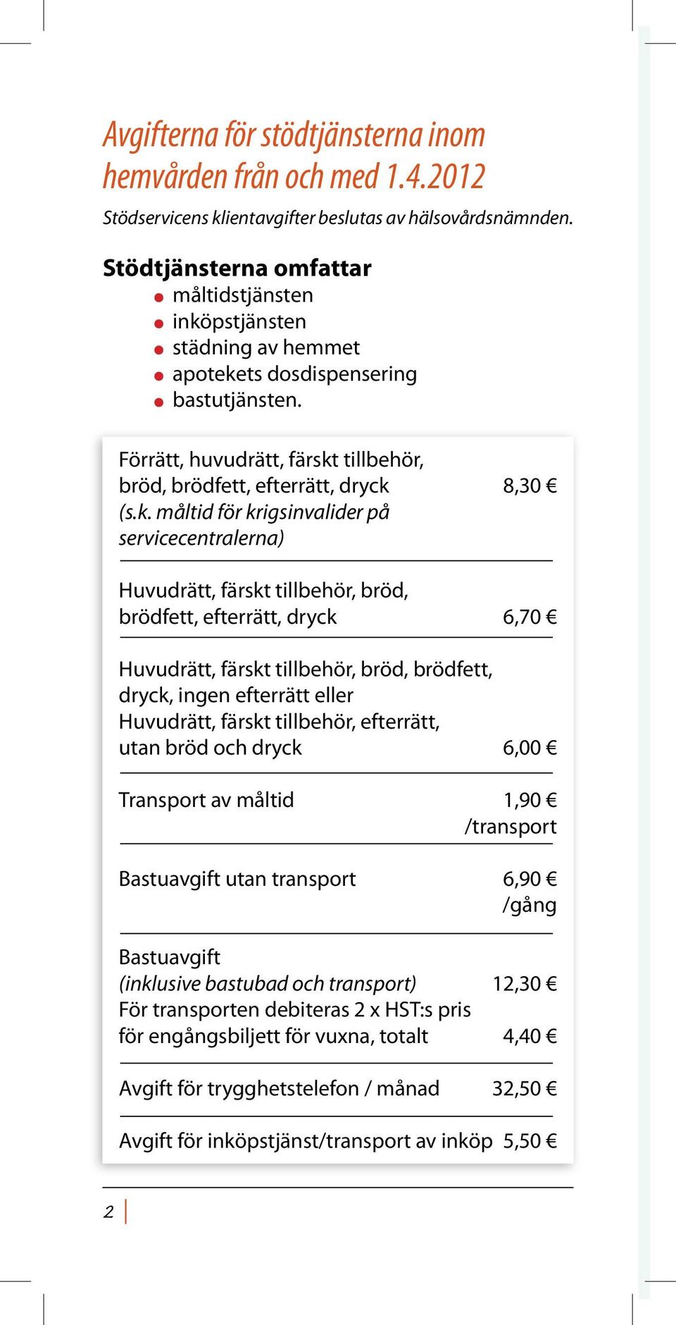 pstjänsten städning av hemmet apoteke