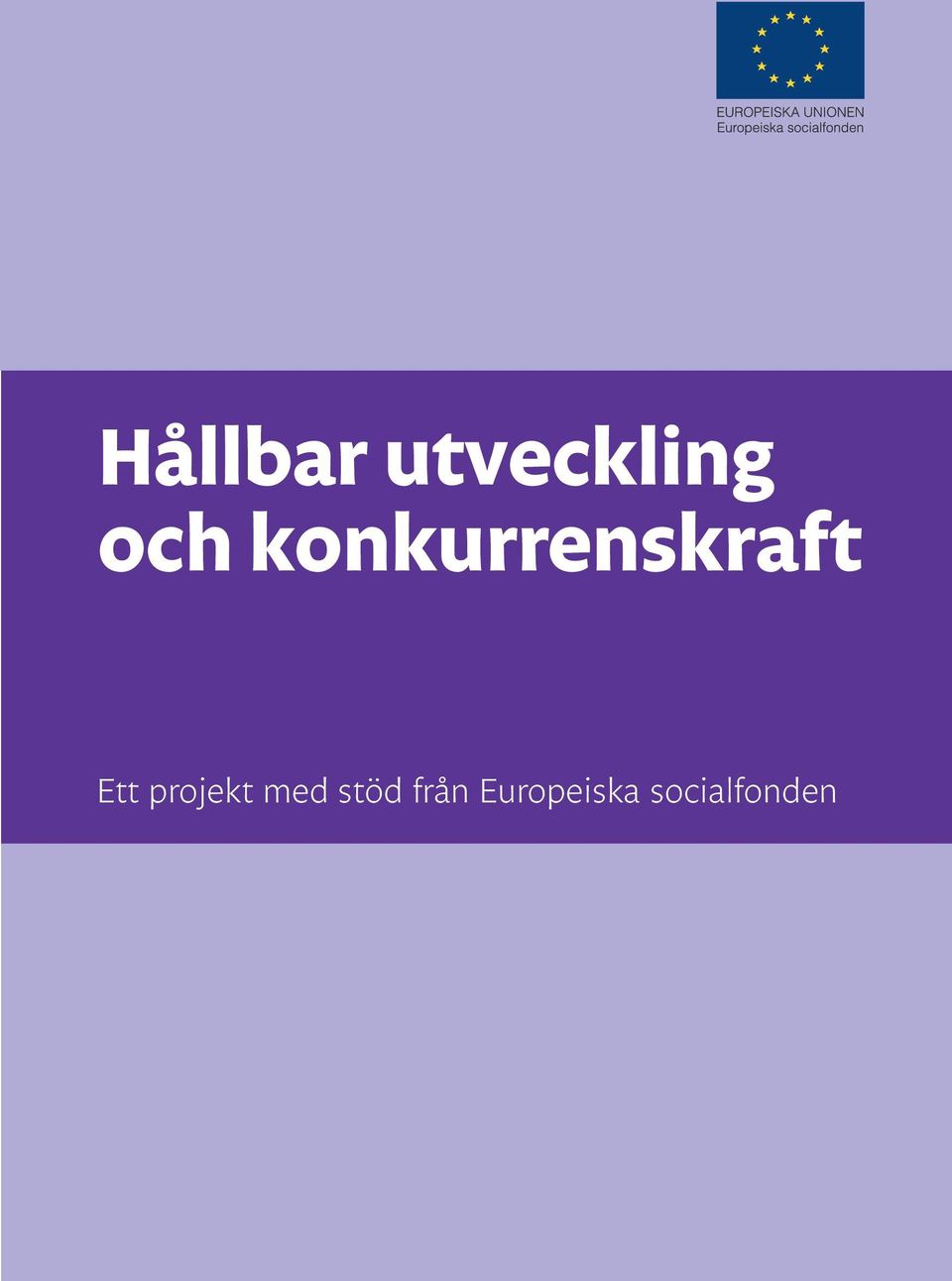 konkurrenskraft Ett projekt med