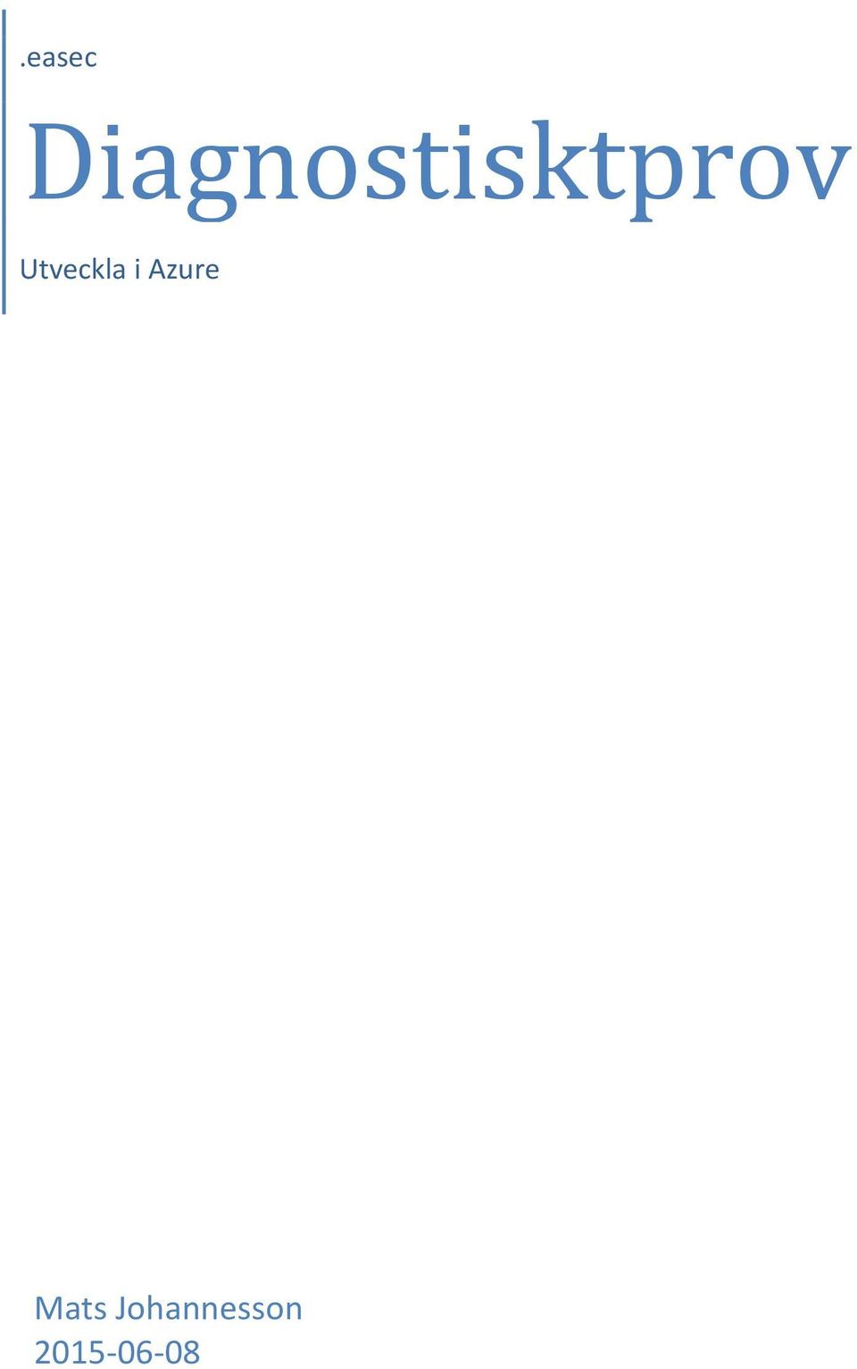 Utveckla i Azure