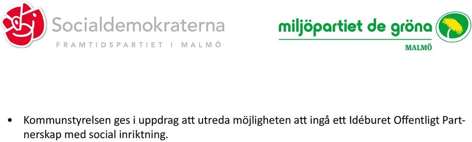 ingå ett Idéburet Offentligt