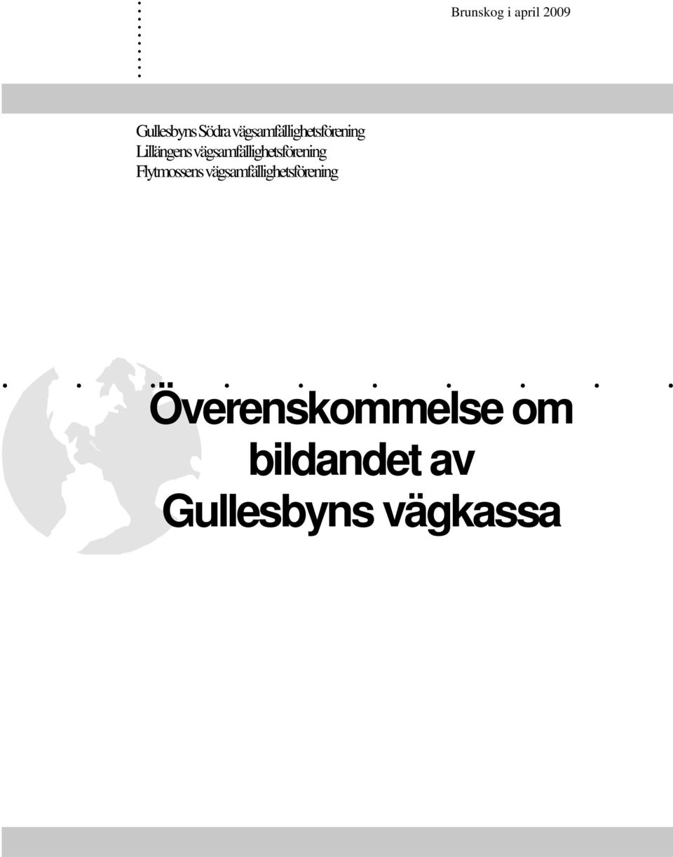 Lillängens vägsamfällighetsförening Flytmossens