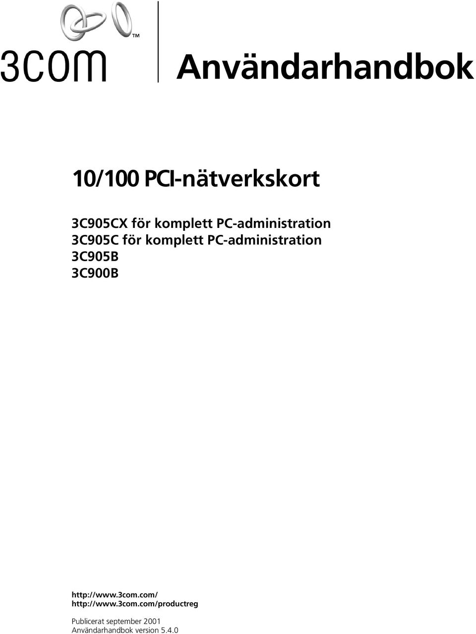 PC-administration 3C905B 3C900B http://www.3com.