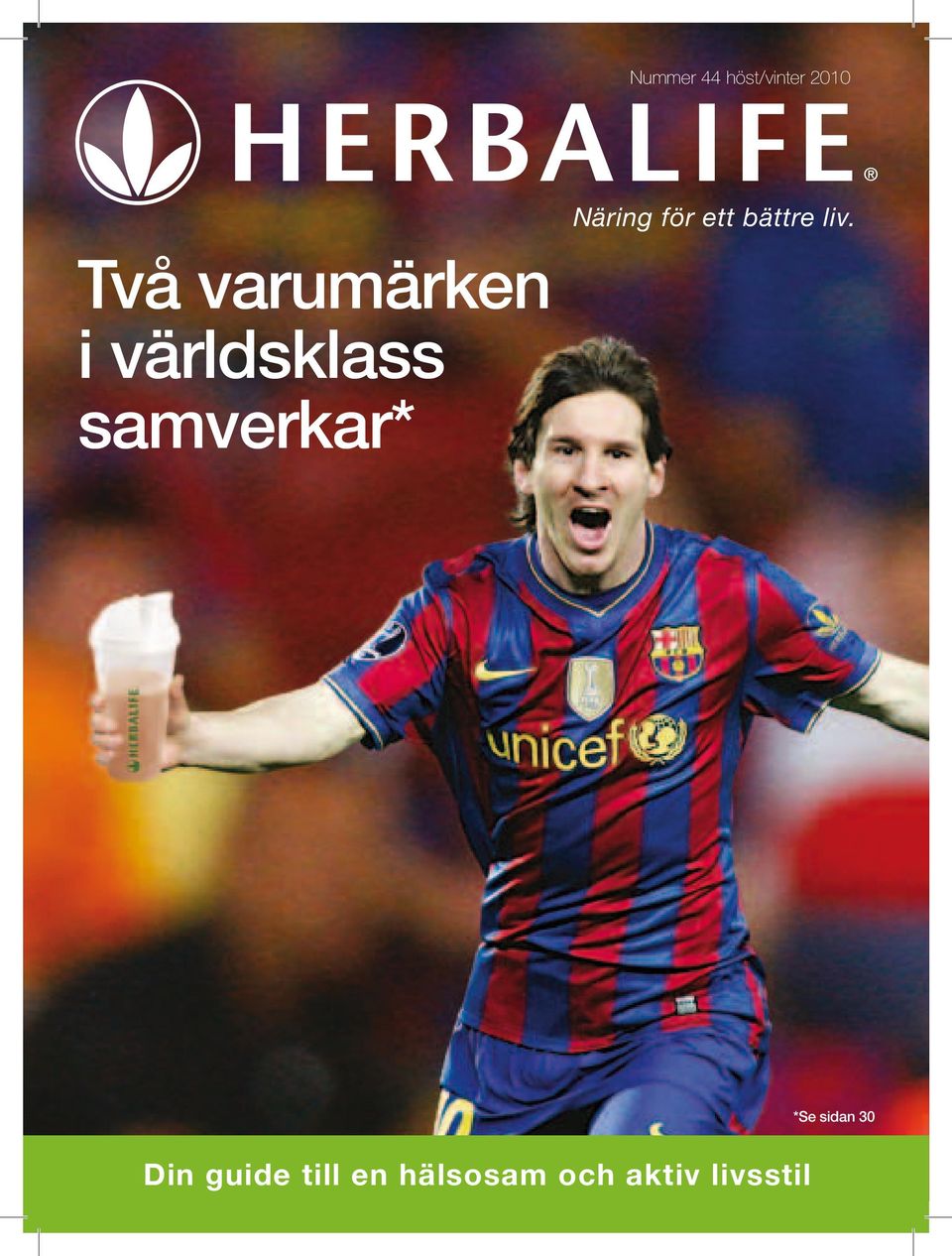 Näring för ett bättre liv.