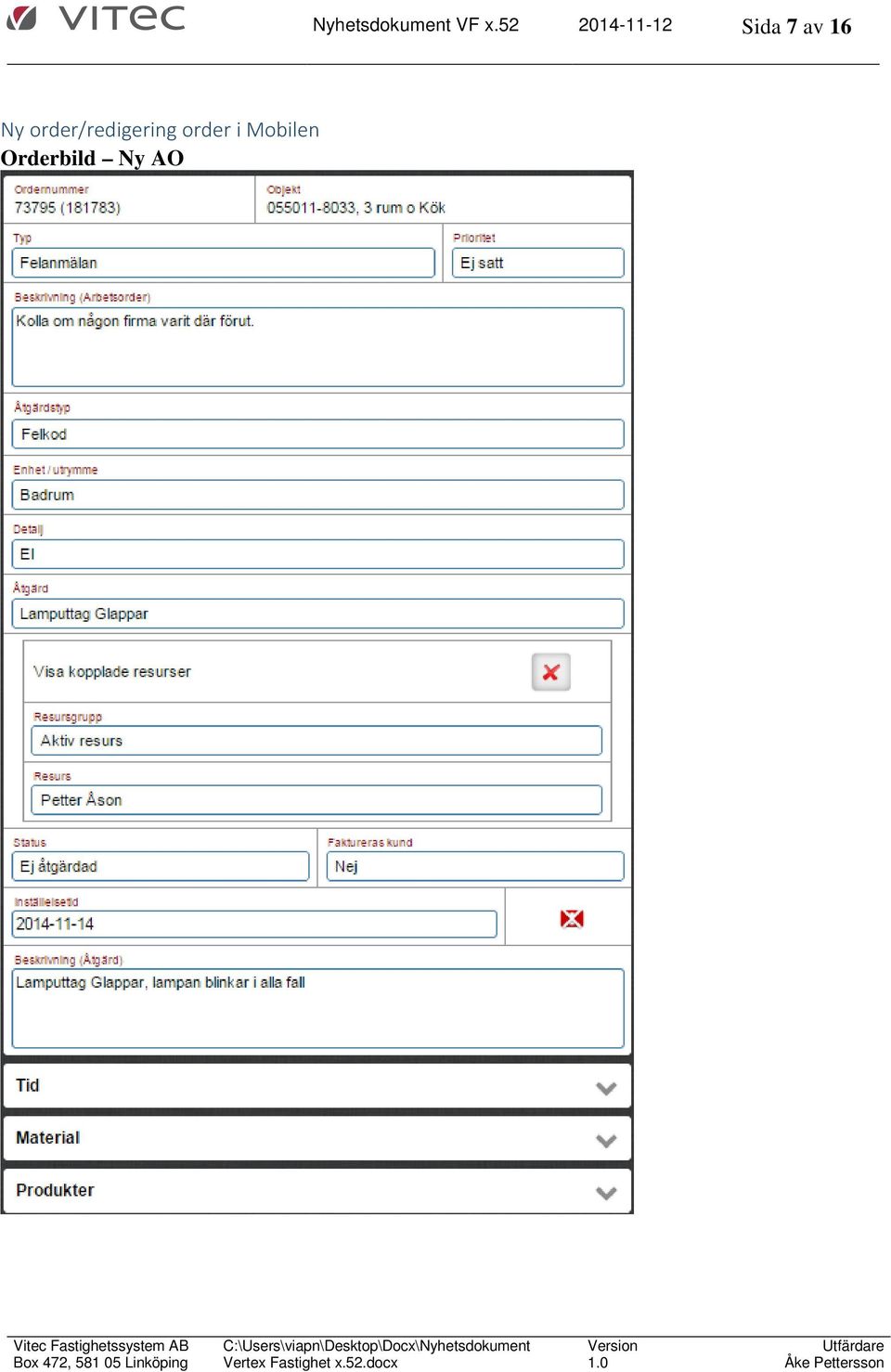 16 Ny order/redigering