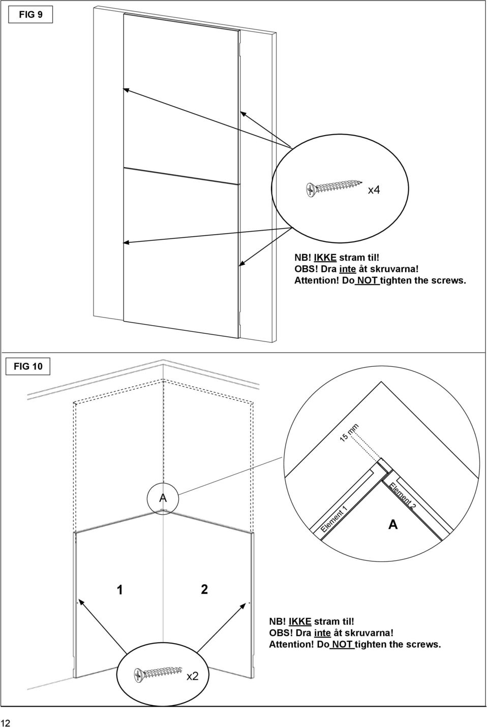 FIG 10 15 mm A Element 1 Element 2 A 1 2 NB!