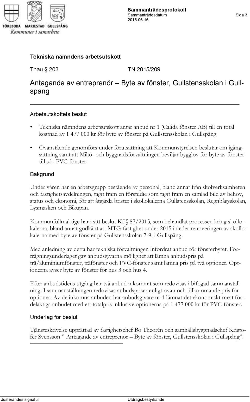av fönster till s.k. PVC-fönster.