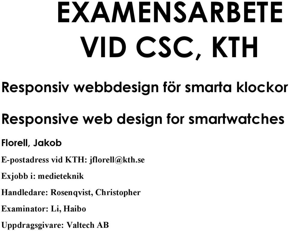 vid KTH: jflorell@kth.