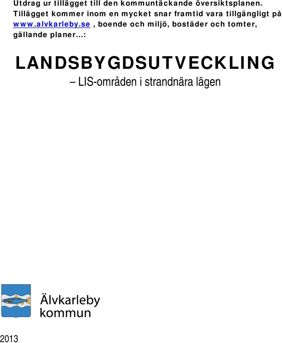 på www.alvkarleby.